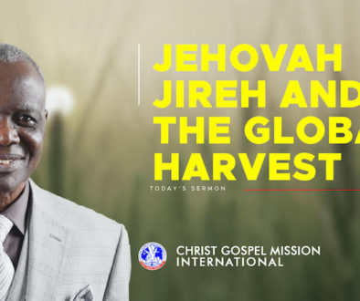 Jehovah Jireh and the Global Harvest